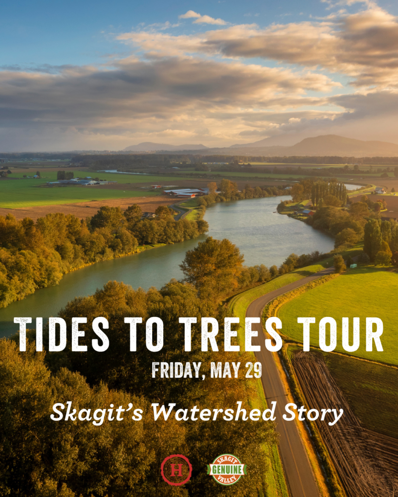 Skagit Farm Tour & Tasting, Tides to Trees Tour